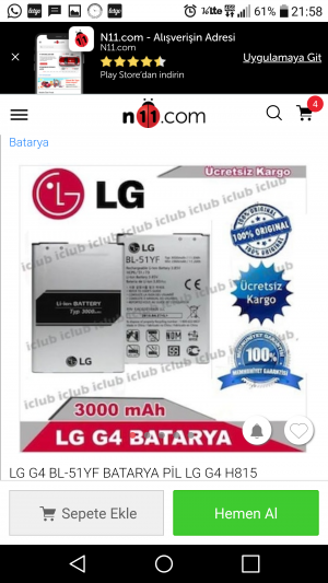X-mobile Lg G4 Telefonuma N11 Vasıtsıyla Sipariş Vererek Almış Olduğum Batarya Hk