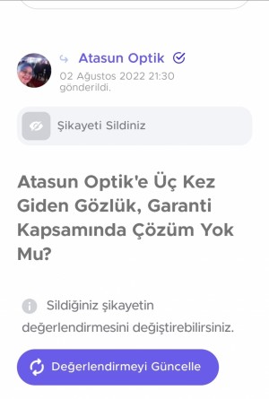 Atasun Optik Aynı Gözlük Aynı Sorun Dördüncü Kez Bunalttı.