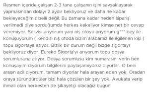 Eureko Sigorta Kasko Arabam 2 Aydır Tamir Edilmedi