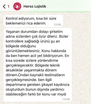 Horoz Lojistik Ürünümü Kaybetmiş Günlerce Beni Oyaladı